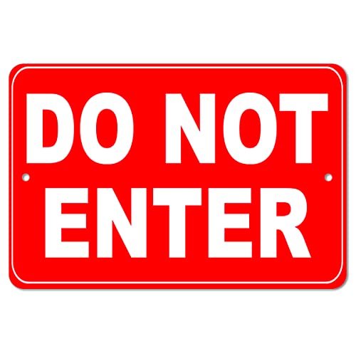 DIMARONGTON Do Not Enter Sign, 8x12 Aluminum Keep Out No Entry Sign, Indoor/Outdoor, UV Protected, Easy to Install - Image 1