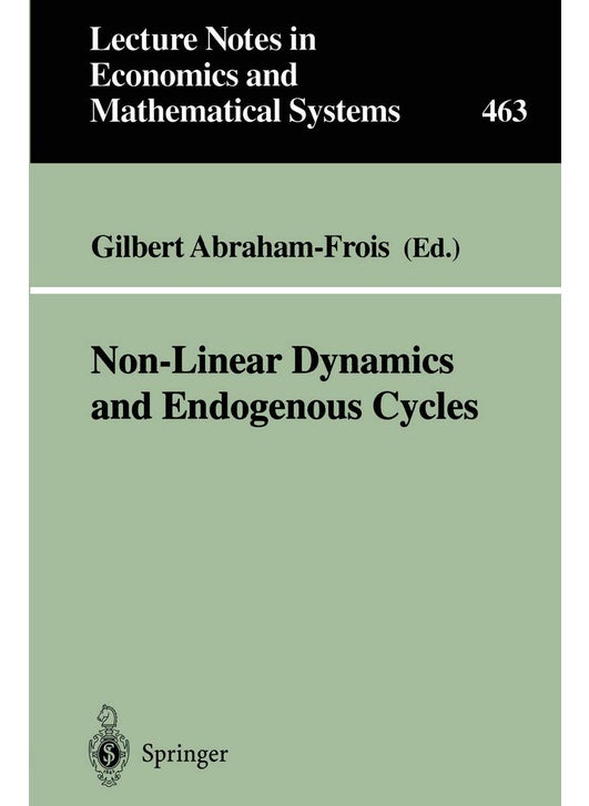 Non-Linear Dynamics and Endogenous Cycles