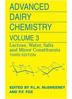 Advanced Dairy Chemistry: Volume 3: Lactose, Water, Salts and Minor Constituents - pzsku/Z3C0028C3CD90257A6135Z/45/_/1715594487/8717e8c4-84b6-45b8-9c8d-b22f08d4b3bd