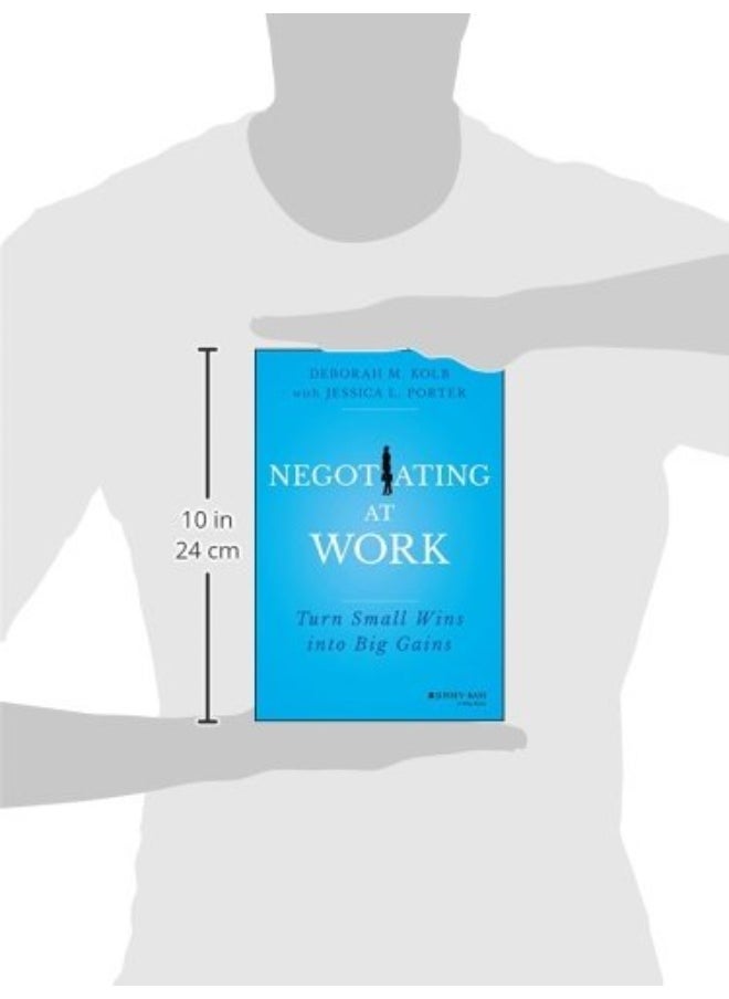 null - Negotiating at Work: Turn Small Wins into Big Gains - Image 1
