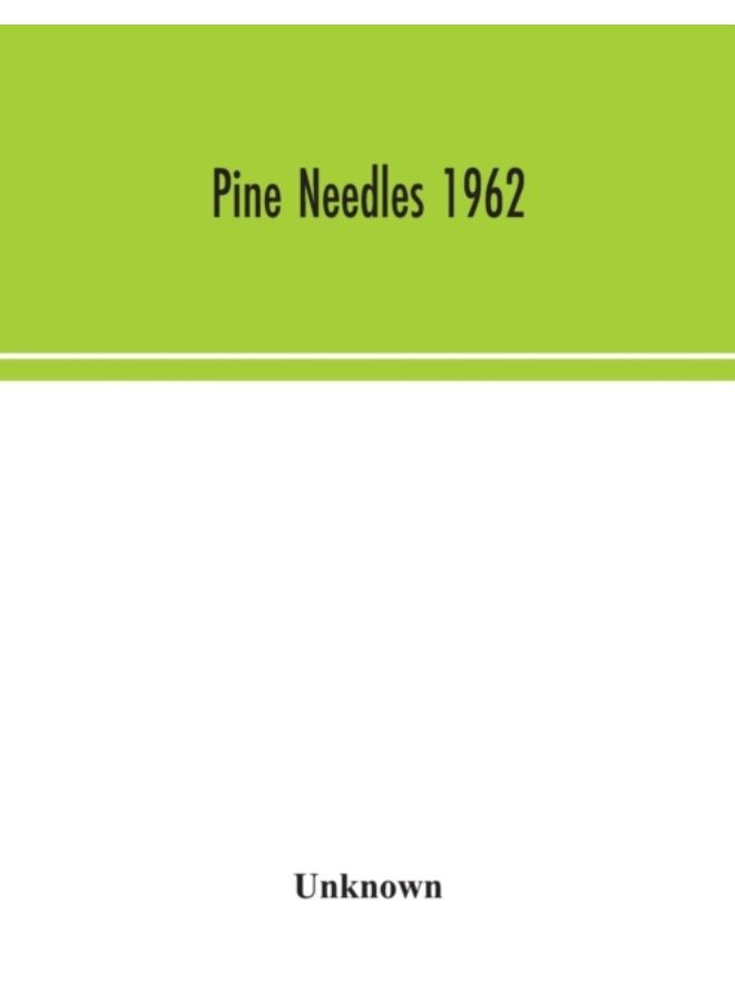 Pine Needles 1962 - Paperback