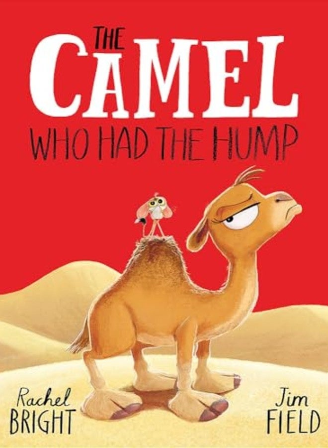 The Camel Who Had The Hump
