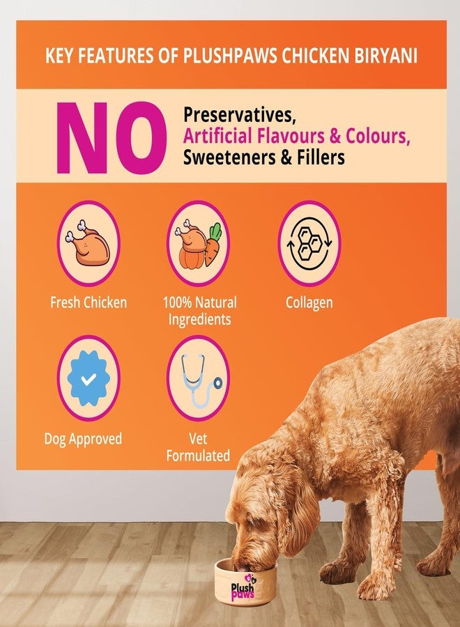 PLUSHPAWS طعام الكلاب الرطب بنكهة برياني الدجاج من بلاش باوز - 300 غرام | مكونات بجودة صالحة للاستهلاك البشري | غني بالبروتين، طبيعي وخالٍ من المواد الحافظة | مناسب للجراء والكلاب البالغة (عبوة واحدة) - Image 5