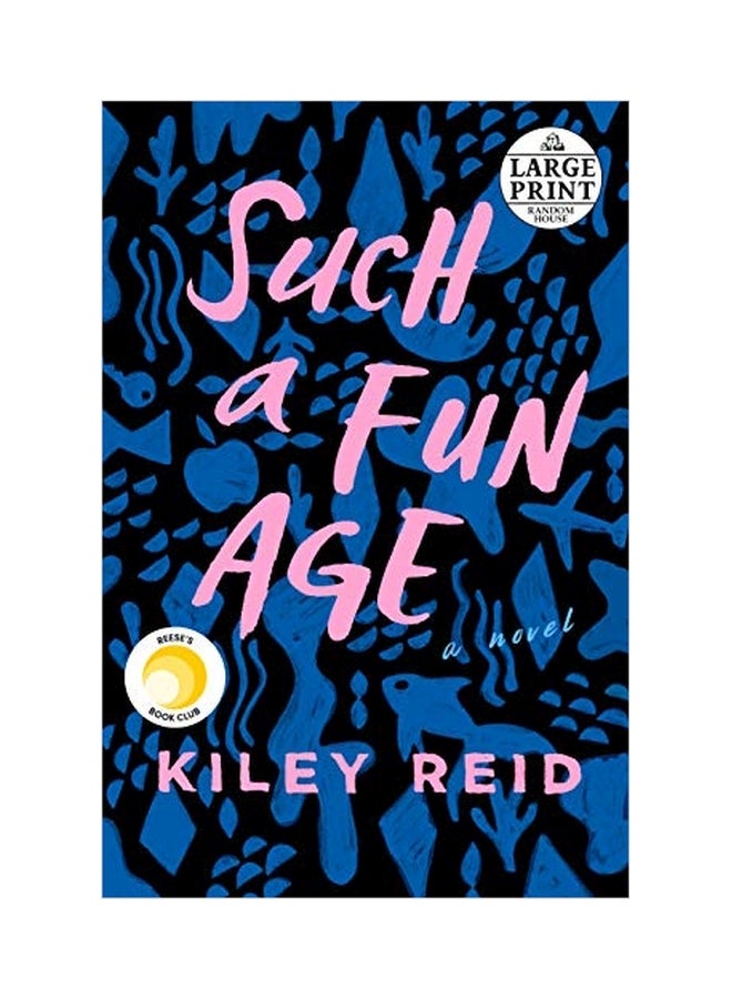 Such A Fun Age: A Novel