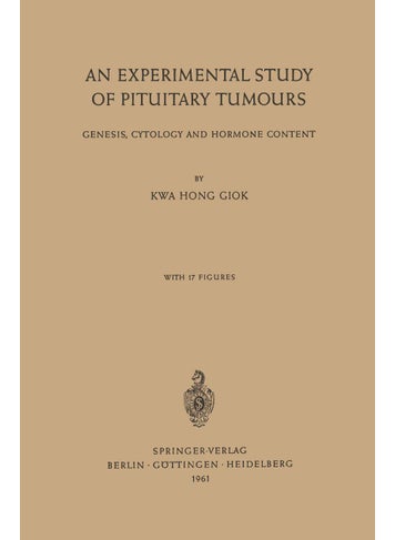 An Experimental Study of Pituitary Tumours: Genesis, Cytology and Hormone Content - pzsku/Z3C0BBC4C31D063D2B708Z/45/1749041608/e2c02263-3eee-46d3-89cb-61f57d125e24