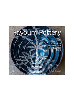 Fayoum Pottery: Ceramic Arts 