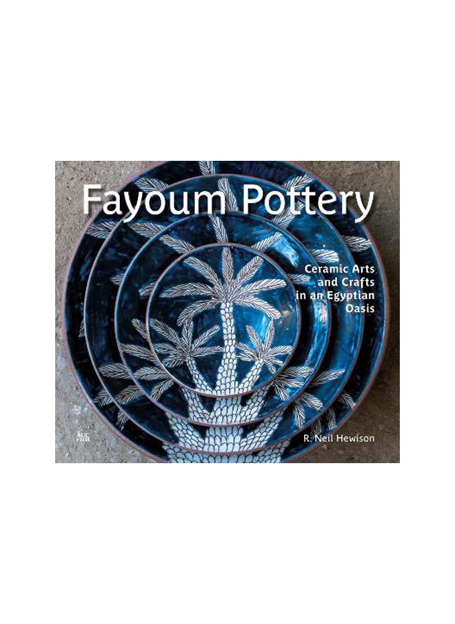 Fayoum Pottery: Ceramic Arts 
