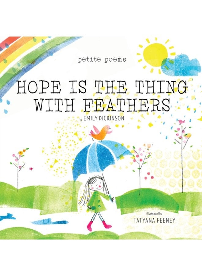 Hope Is the Thing with Feathers Petite Poems - Hardback