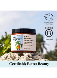 Sky Organics Sky Organics - Mango Butter, 16 oz - Raw & Undefined - Hydrating Balm-to-Oil Butter - Non Greasy - Fatty Acids, Antioxidants & Vitamins - Natural, Vegan, Cruelty & Soy Free - Skin Care & Self Care  - Image 5