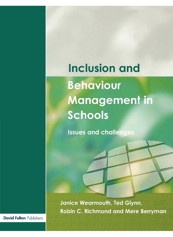 David Fulton Publishers Inclusion and Behaviour Management in Schools: Issues and Challenges 