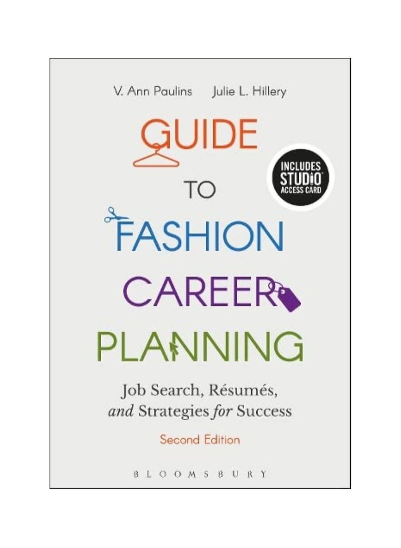 Guide to Fashion Career Planning  Job Search Resumes and Strategies for Success  Bundle Book + Studio Access Card 2ND 