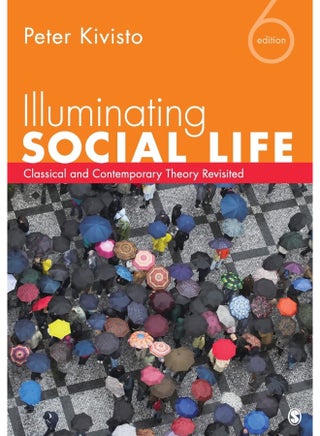 Illuminating Social Life: Classical and Contemporary Theory Revisited - pzsku/Z3C16772DAC9A76CBEA15Z/45/1747136497/aff2162b-f036-4436-859e-dd089e11a347