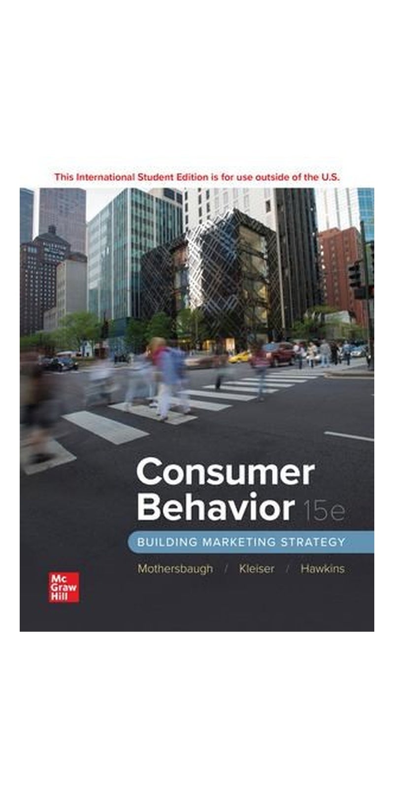 Consumer Behavior? : Building Marketing St: rategy | Authored by MOTHERSBAUGH | Paperback | Published by McGraw-Hill Education