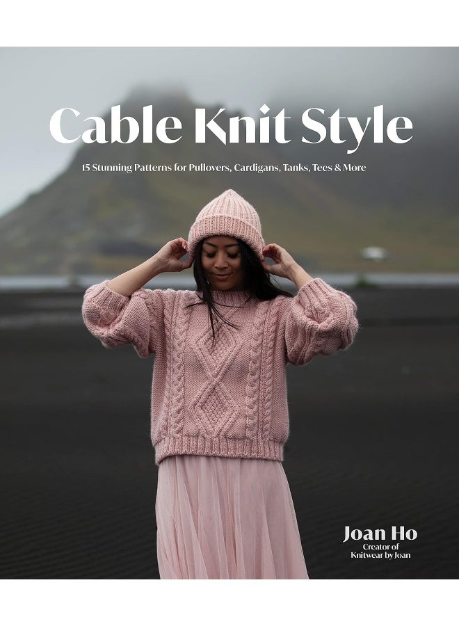 Cable Knit Style: 15 Stunning Patterns for Pullovers, Cardigans, Tan - Image 1