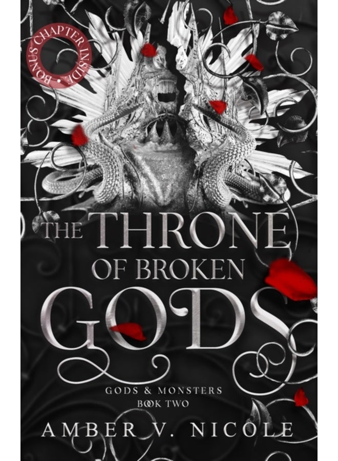 The Throne of Broken Gods : The MUST-READ second book in Amber Nicole's dark romantasy series! 