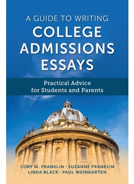 Guide to Writing College Admissions Essays 
