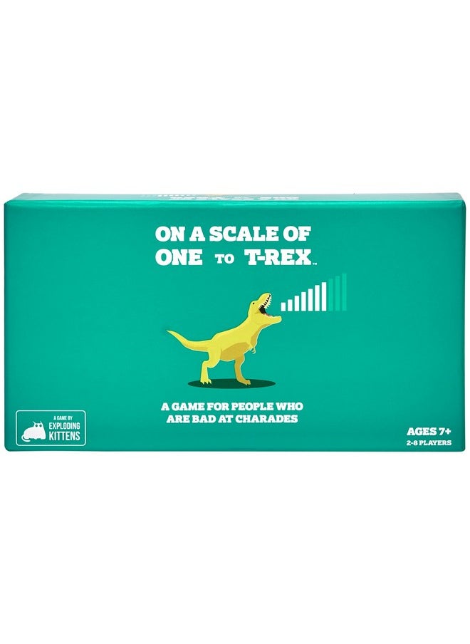 Exploding Kittens LLC On A Scale Of One To T-Rex By Exploding Kittens: A Card Game For People Who Are Bad At Charades - Family - Card Games For Adults, Teens & Kids  - Image 1