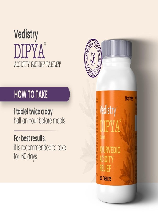 Vedistry Dipya Acidity Relief Tablet | Clinically Proven to Give 100% Relief from Acidity & GERD in 60 Days | Ayurvedic Solution for Chronic Acidity, Heartburn, Bloating & Acid Reflux - 60 Tablets (Pack of 1) - Image 5