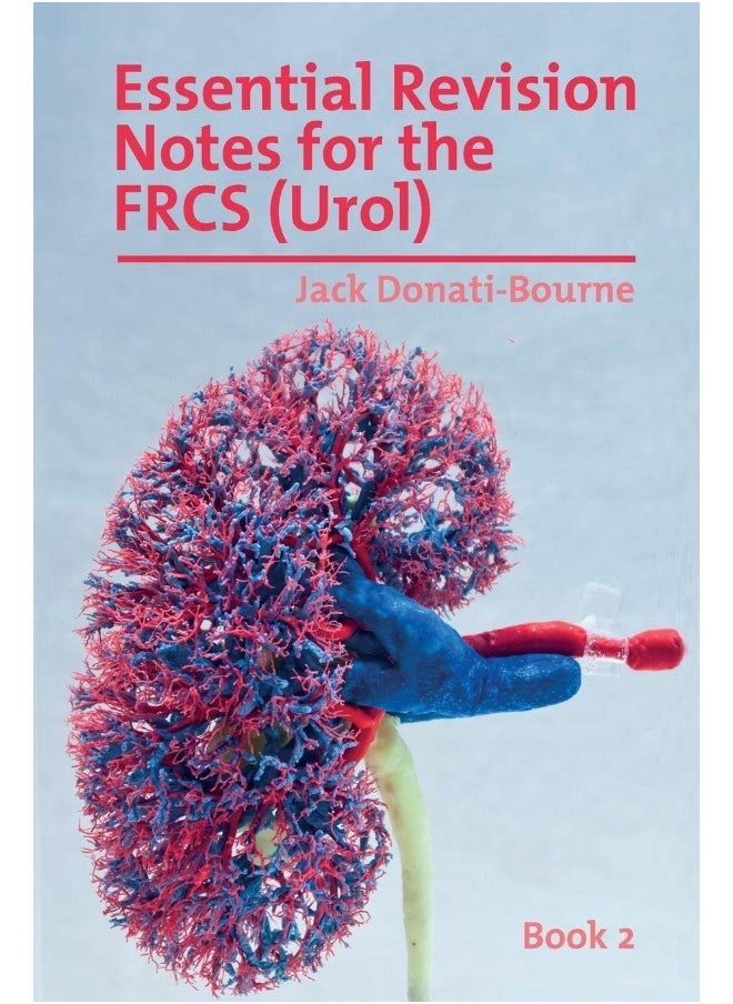 null - Essential Revision Notes for the FRCS (Urol) - Book 2: The essential revision book for candidates preparing for the Intercollegiate FRCS (Urol) Exam - Image 1