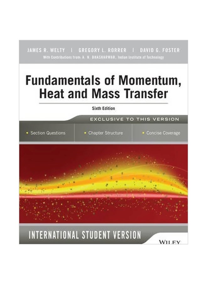 Fundamentals Of Momentum, Heat And Mass Transfer 