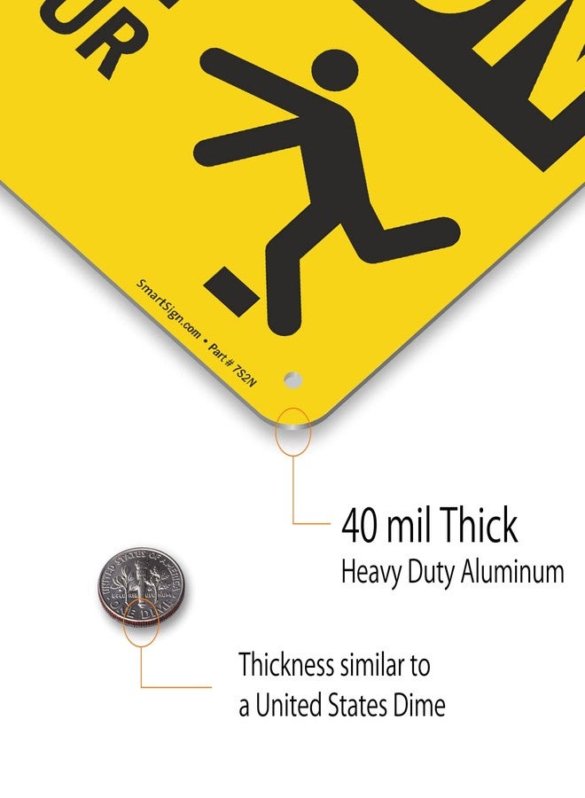 SmartSign "Caution - Avoid Injury, Watch Your Step" Sign | 7" x 10" Aluminum - Image 5