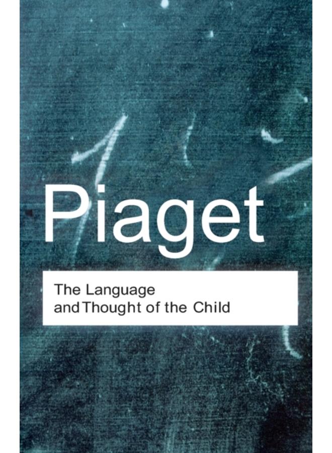 The Language and Thought of the Child