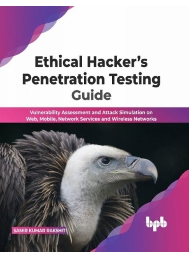 Ethical Hacker’s Penetration Testing Guide 
