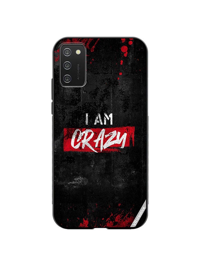 VR CREATIVE Protective Case Cover For Samsung Galaxy A03s I Am Crazy Design Multicolour - Image 1