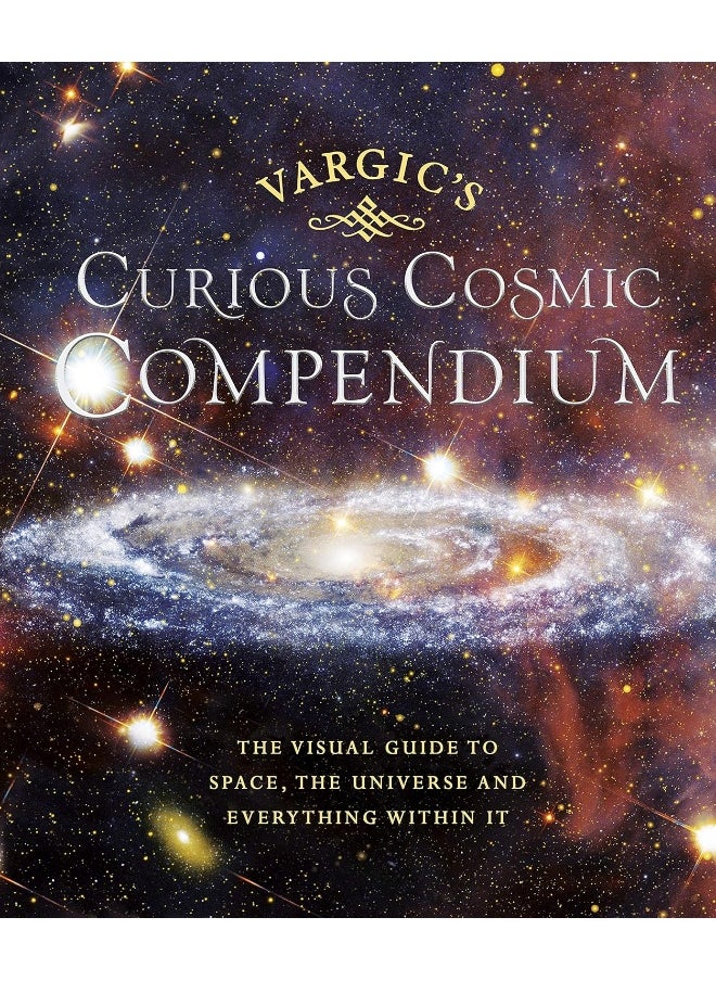null - Michael Joseph Vargic’s Curious Cosmic Compendium: Space, the Universe and Everything Within It - Image 1