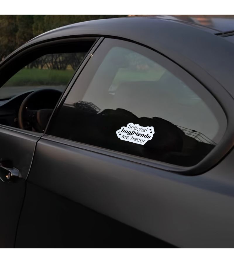 Fictional Boyfriend Is Better Vinyl Decal 1pc Durable Weather Resistant Sticker for Car SUV Window Water Bottle Laptop Humorous Auto Accessory - Image 3