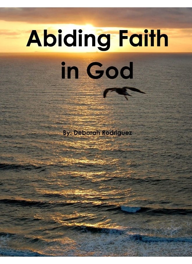 Abiding Faith in God  - Image 1