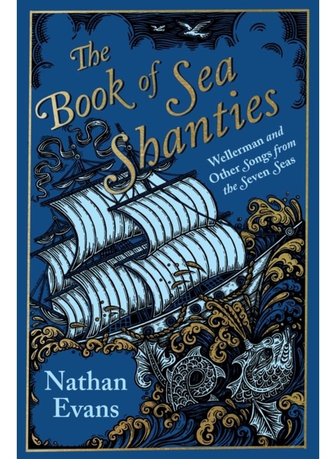 The Book of Sea Shanties - Hardback