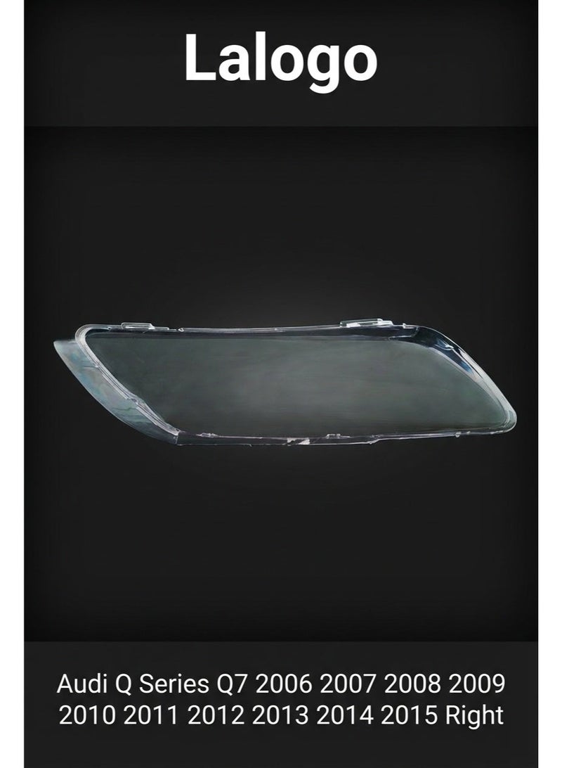 Headlight Lens Cover for Audi Q Series Q7 2006 2007 2008 2009 2010 2011 2012 2013 2014 2015 Right-10102001R