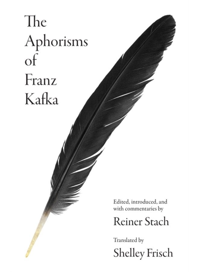 The Aphorisms of Franz Kafka - Hardback
