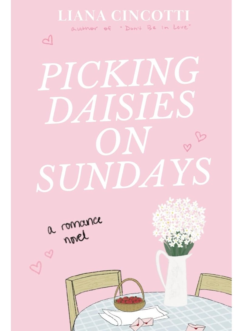 Picking Daisies on Sundays