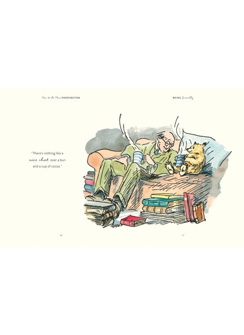 How to Be More Paddington: A Book of Kindness
