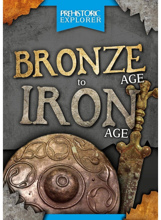 Bronze Age to Iron Age - Image 1