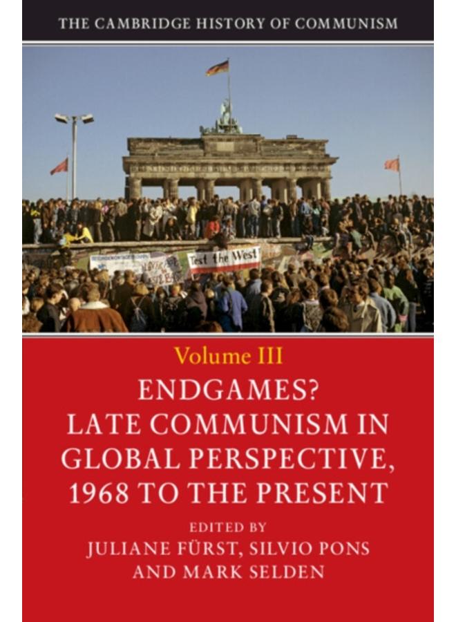 The Cambridge History of Communism : Volume 3 