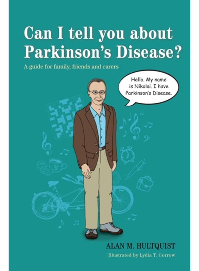 Can I tell you about Parkinson's Disease? : A Guide for Family, Friends and Carers 