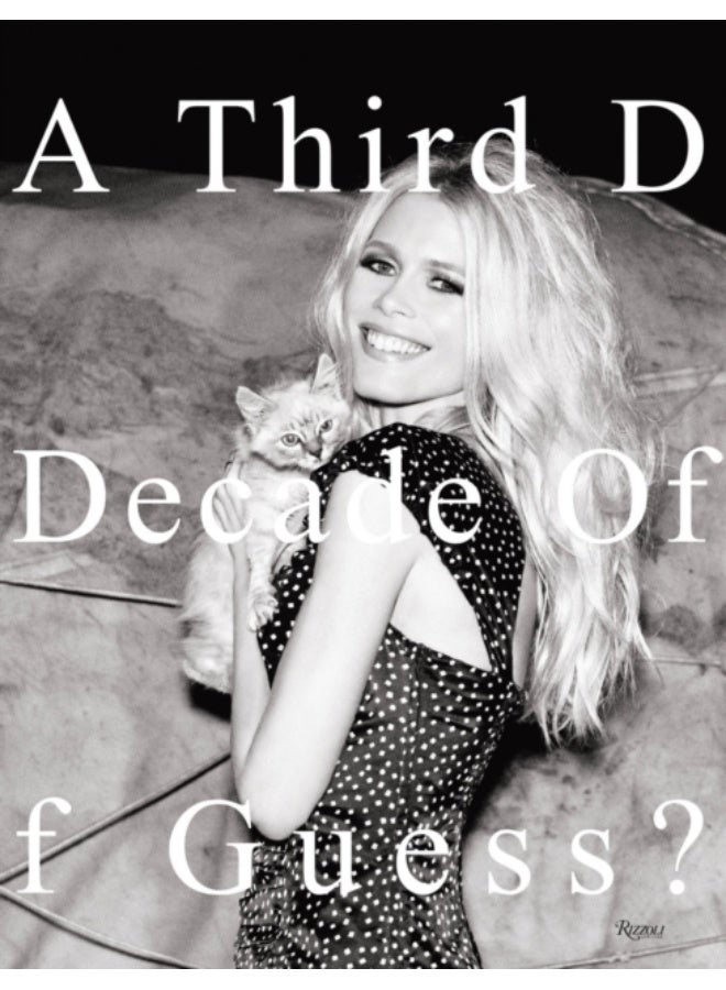 A Third Decade Of Guess Images