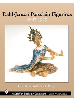 Dahl-Jensen™ Porcelain Figurines: 1897-1985 
