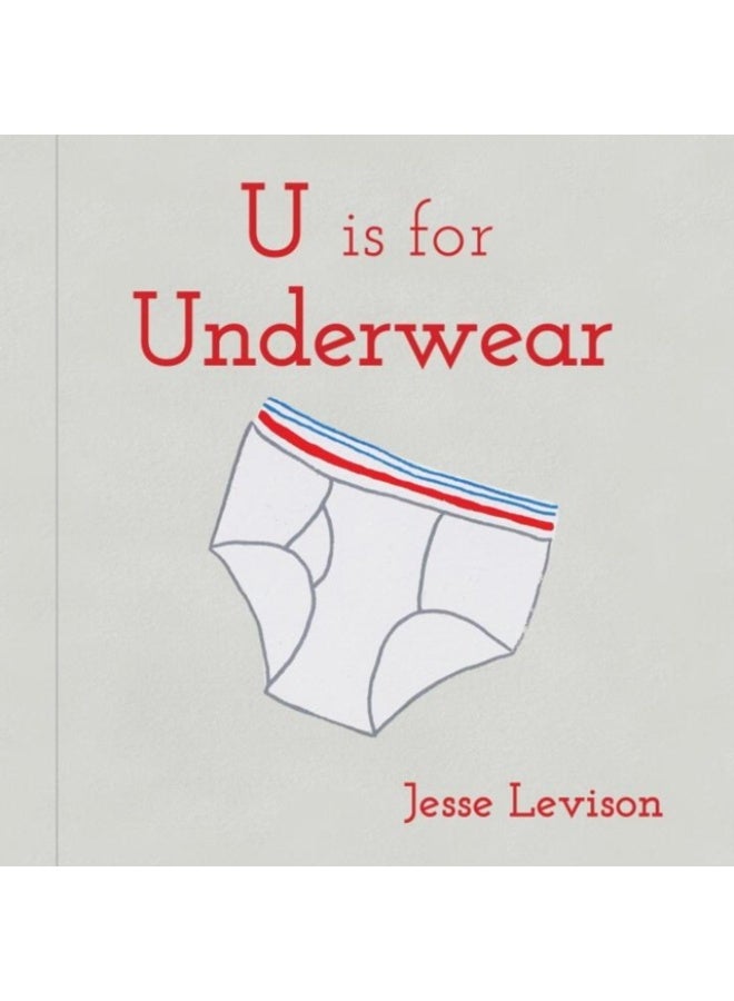 U is for Underwear