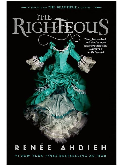 The Righteous by Rene Ahdieh