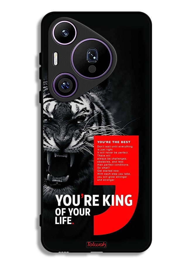 Tolwak Huawei Pura 70 Pro Protective Case Cover You Are King Of Your Life - Image 1