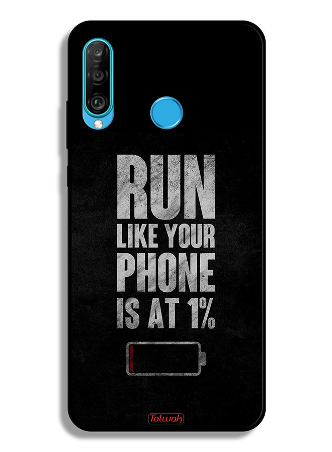 Tolwak Huawei P30 lite Protective Case Cover Run Like Your Phone Is At 1 Percent - Image 2