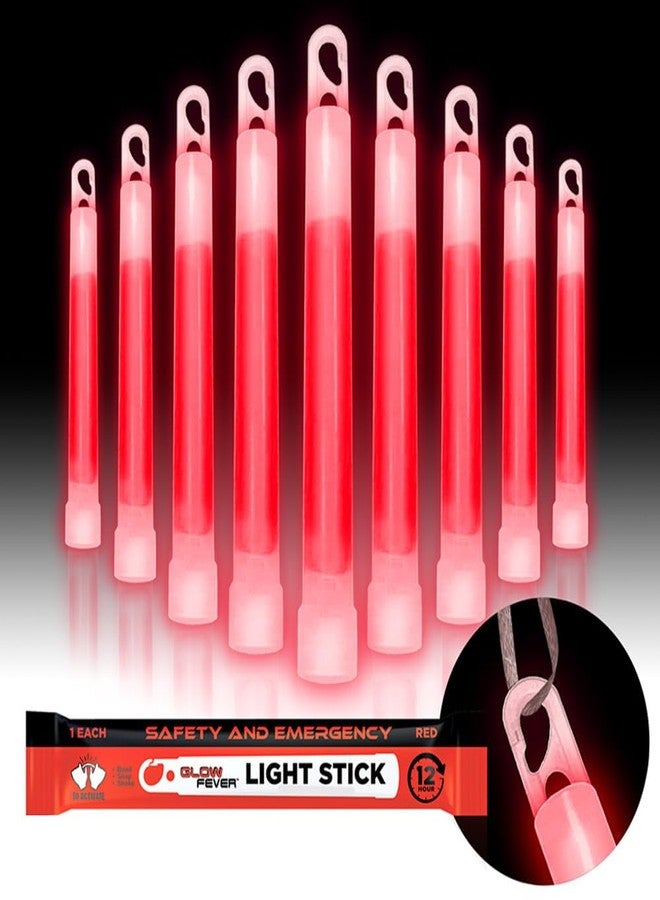 Glow Fever Emergency Safety Military Grade Glow Sticks; 10pcs, 6" Ultra Bright Glow Sticks with 12 Hours Duration. Great for Hiking, Party, Camping, Blackouts, Hurricane and Survival Kits (Red) - Image 1