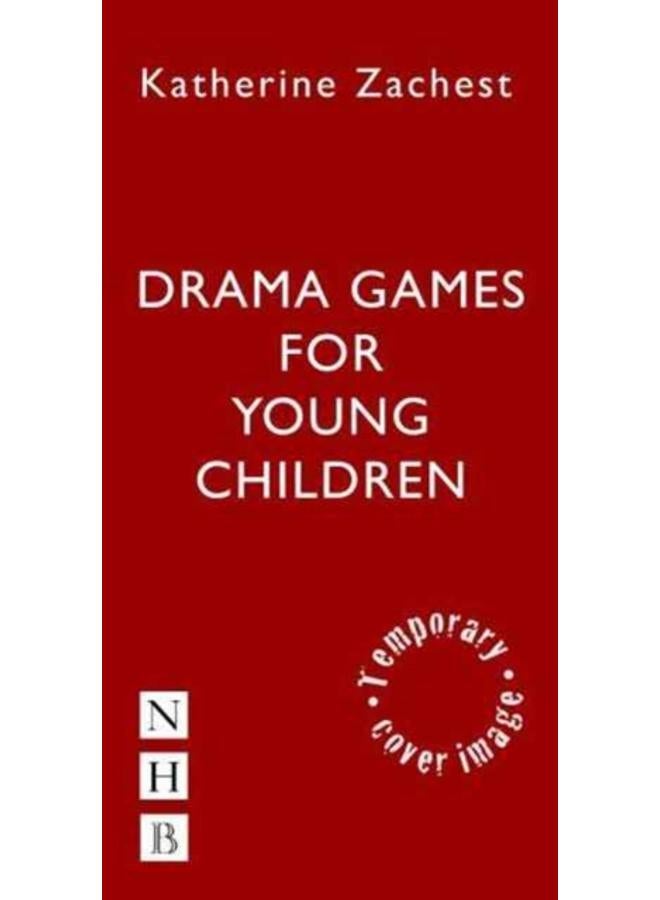 Drama Games for Young Children 