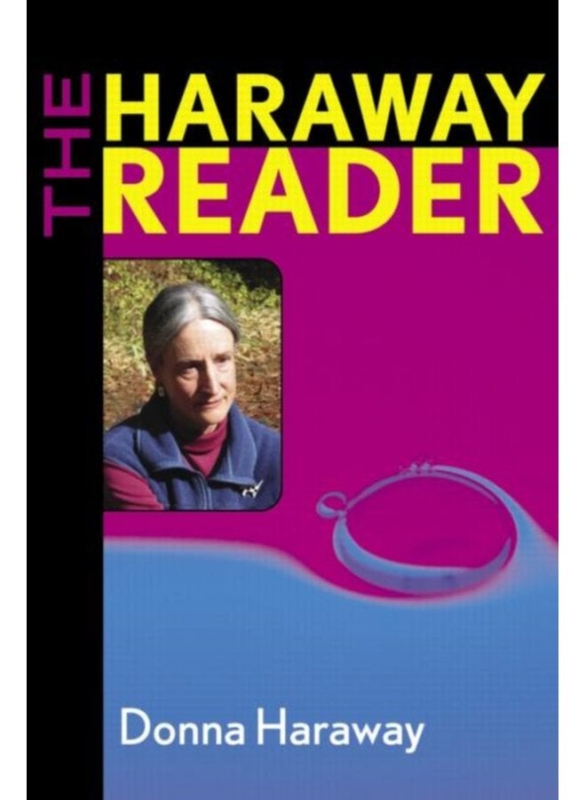 The Haraway Reader - Paperback