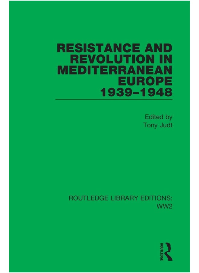null - Resistance and Revolution in Mediterranean Europe - Image 1