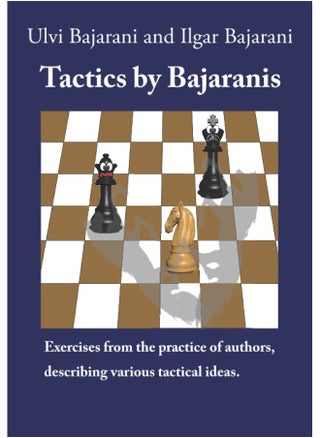 Tactics by Bajaranis: Exercises from the practice of authors, describing various tactical ideas. - pzsku/Z3C8499579CDC5472B819Z/45/1749823300/fab8293e-974e-4d82-91b5-db8125e6d0f3